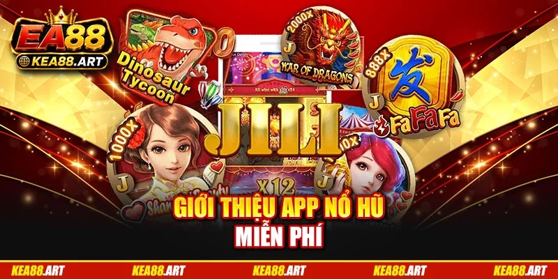 Giới thiệu app nổ hũ miễn phí Giới thiệu app nổ hũ miễn phí